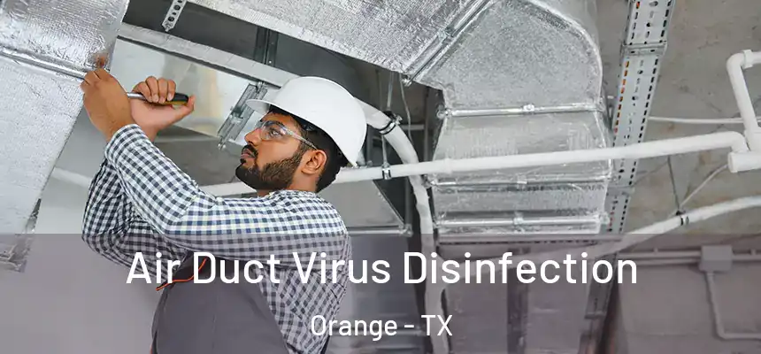  Air Duct Virus Disinfection Orange - TX